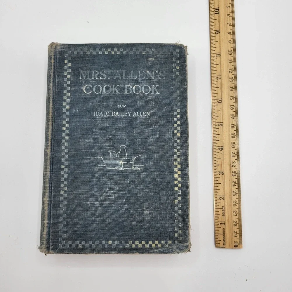 Mrs. Allens Cook Book By Ida C. Bailey Allen 1917 Hardcover Vintage